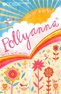 Oxford Children's Classics: Pollyanna