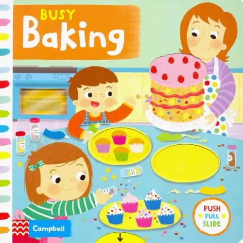 

Busy Baking. Board book
