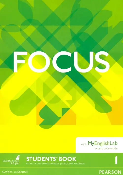 Focus. Level 1. Students Book with MyEnglishLab access code - Reilly Patricia, Uminska Marta, Michalowski Bartosz