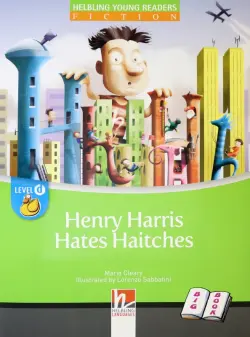 Henry Harris Hates Haitches. Big Book