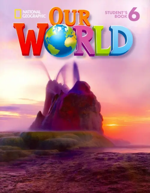 Our World 6. Students Book. British English (+ CD-ROM)