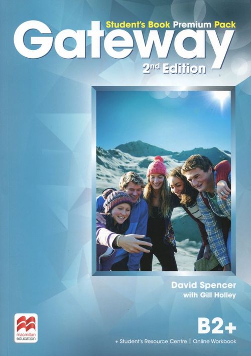 Gateway B2+. Student s Book. Premium Pack - Spencer David, Holley Gill