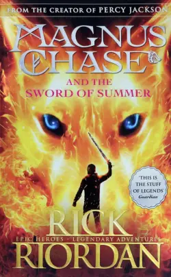 Magnus Chase and the Sword of Summer