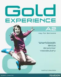 Gold Experience A2. Language and Skills Workbook