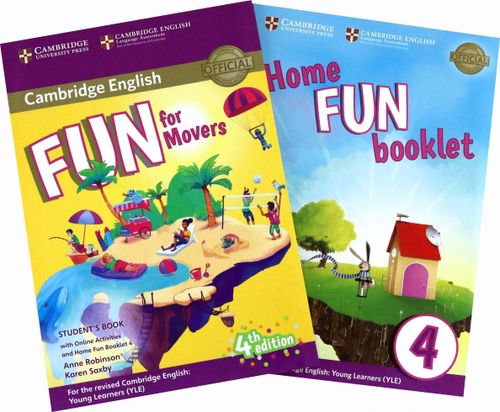 Fun for Movers Students Book with Online Activities with Audio and Home Fun Booklet 4 - Robinson Anne, Saxby Karen