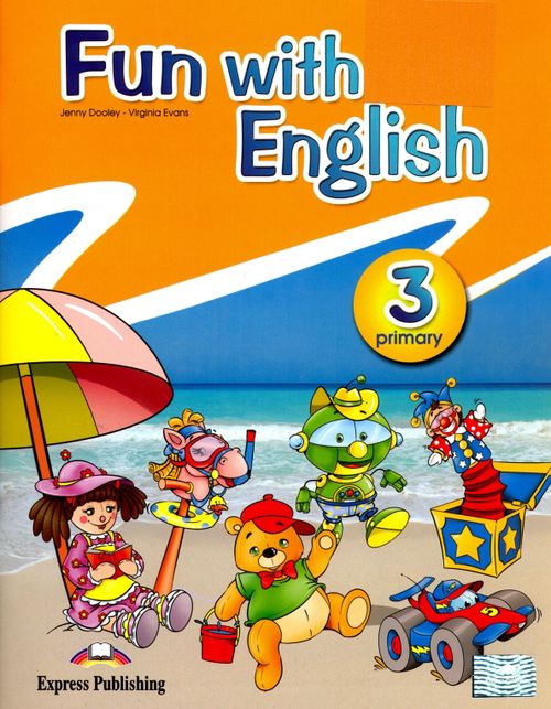 Fun with English 3. Pupils Book. Учебник - Дули Дженни, Эванс Вирджиния
