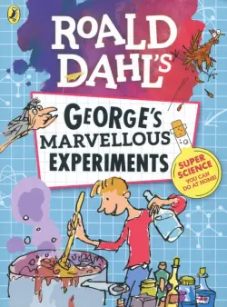 George's Marvellous Experiments