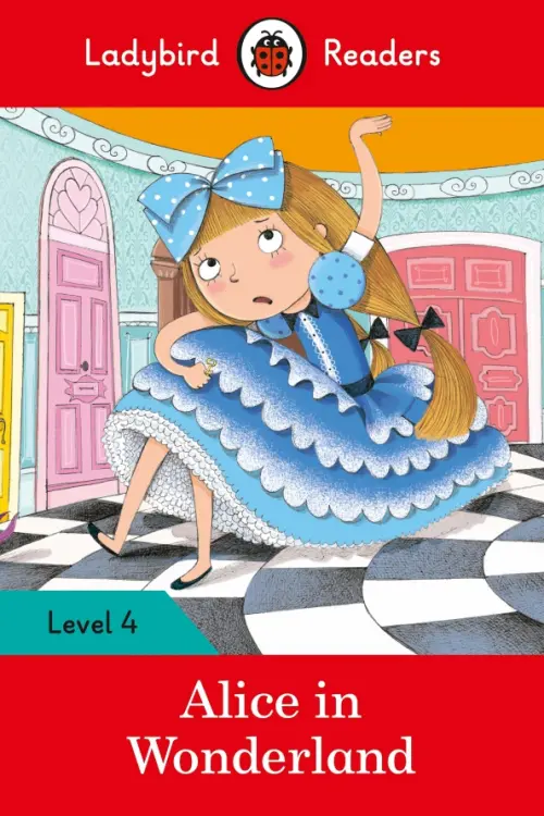 

Alice in Wonderland + downloadable audio. Level 4