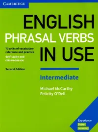 English Phrasal Verbs in Use. Intermediate. Book with Answers