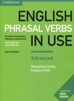 English Phrasal Verbs in Use. Advanced. Book with Answers. Vocabulary Reference and Practice