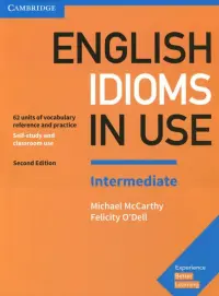 English Idioms in Use. Intermediate. Book with Answers