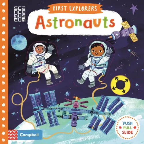 

First Explorers: Astronauts. Board book, Синий