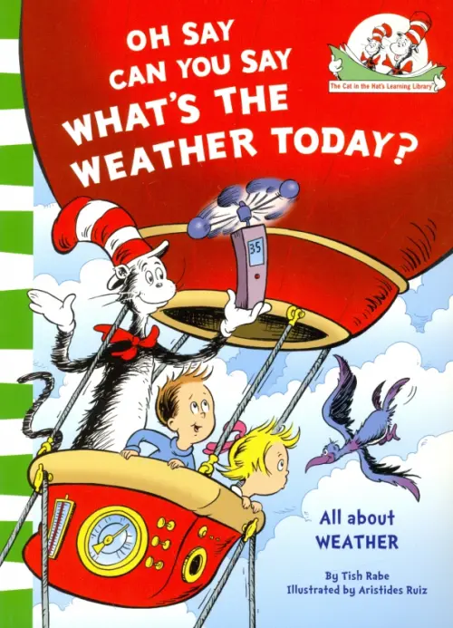 

Oh Say Can You Say What's Weather Today