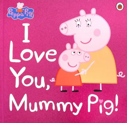 

Peppa Pig. I Love You, Mummy Pig, Красный