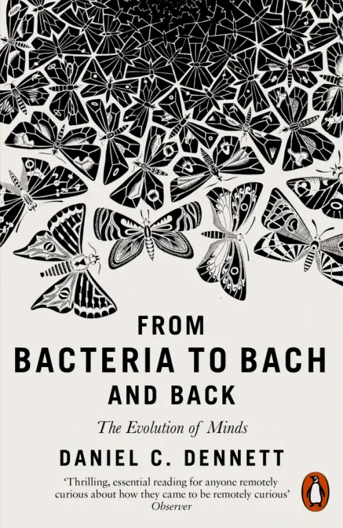 

From Bacteria to Bach and Back: The Evolution of Minds, Белый