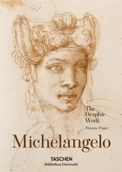 Michelangelo. The Graphic Work