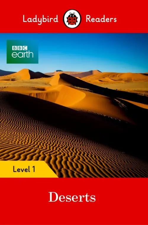 

BBC Earth. Deserts