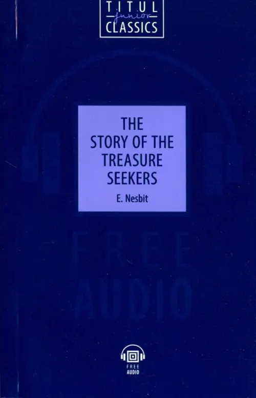 

The Story of the Treasure Seekers. QR-код для аудио. Английский язык, Синий