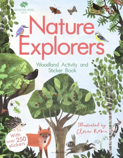 

Nature Explorers. Woodland Activity and Sticker Book