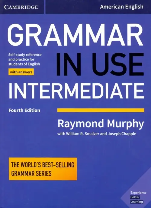 Grammar in Use Intermediate. Self-study Reference and Practice for Students of American English with Answers - Murphy Raymond, Smalzer William R., Chapple Joseph