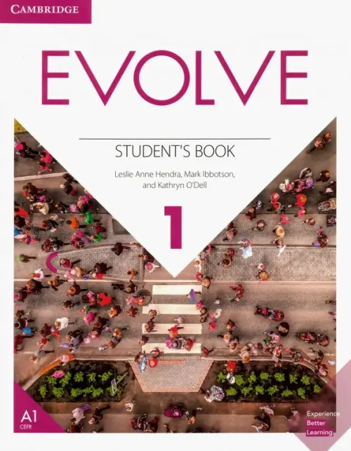 Evolve. Level 1. Students Book - Hendra Leslie Anne, Ibbotson Mark, O`Dell Kathryn