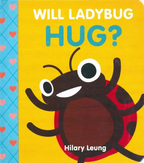 

Will Ladybug Hug, Жёлтый