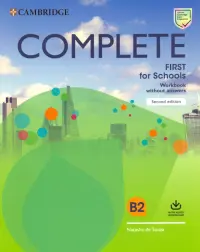 Complete First for Schools. Workbook without Answers with Audio Download