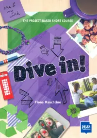 Dive in! Me and my world. Student's Book
