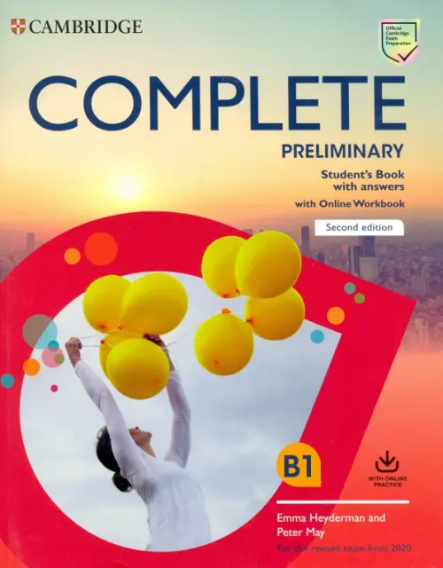 Complete Preliminary Students Book with Answers with Online Workbook. For the Revised Exam - Heyderman Emma, May Peter