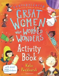 Fantastically Great Women Who Worked Wonders. Activity Book