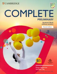 Complete Preliminary Student's Book without Answers with Online Practice. For the Revised Exam from