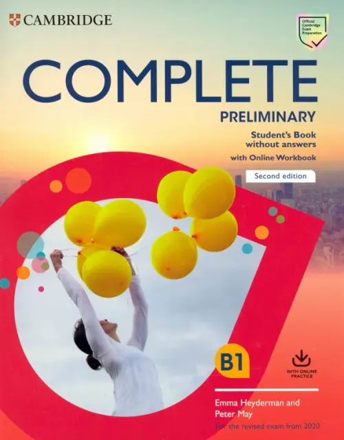 Complete Preliminary Students Book without Answers with Online Workbook. For the Revised Exam