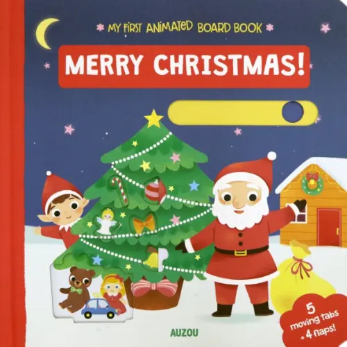 

My First Animated Board Book. Merry Christmas!