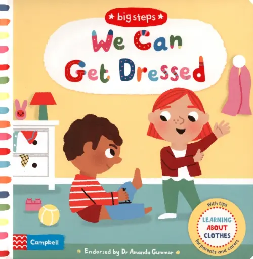

We Can Get Dressed: Putting on My Clothes