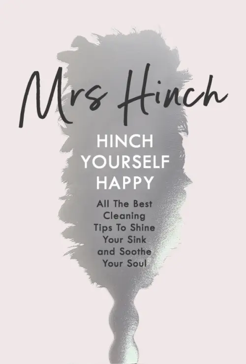 

Hinch Yourself Happy. All the Best Cleaning Tips to Shine Your Sink and Soothe Your Soul, Серый