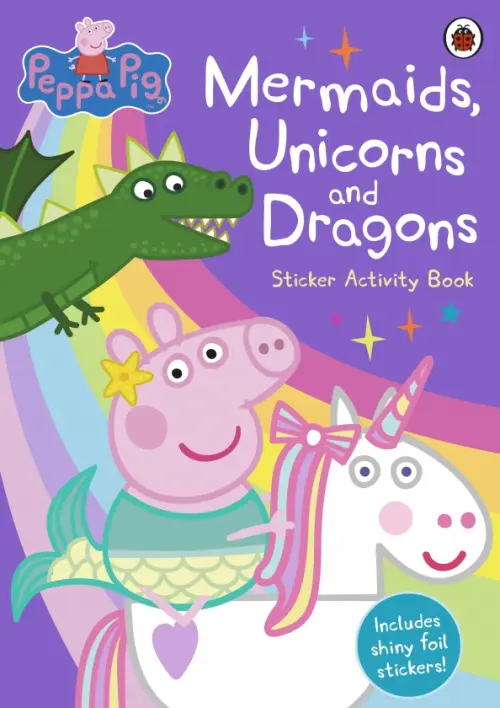 

Peppa Pig. Mermaids, Unicorns and Dragons Sticker Activity Book, Фиолетовый