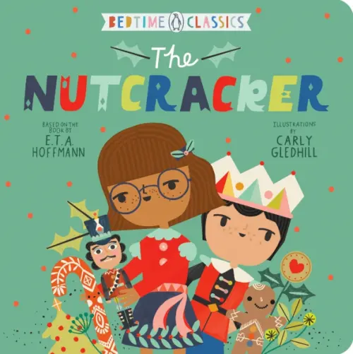 

Bedtime Classics. The Nutcracker, Зелёный