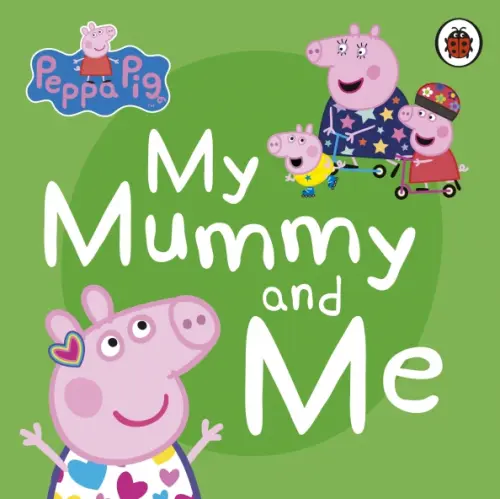 

Peppa Pig. My Mummy and Me, Зелёный