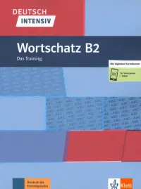 Deutsch intensiv: Wortscatz B2