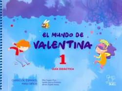 El mundo de Valentina 1. Guia didactica