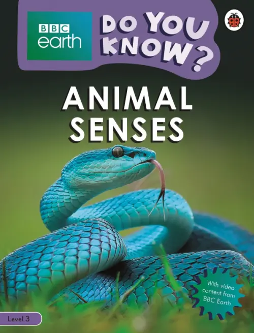 Do You Know? Animal Senses (Level 3) - Wassner-Flynn Sarah