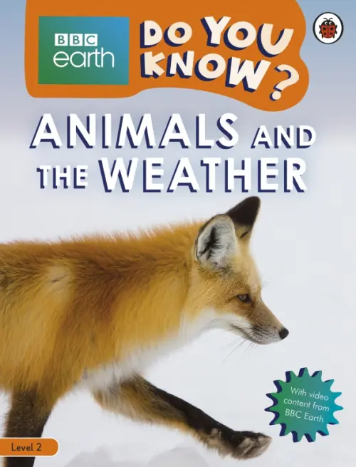 Animals and the Weather. Level 2 - Woolf Alex