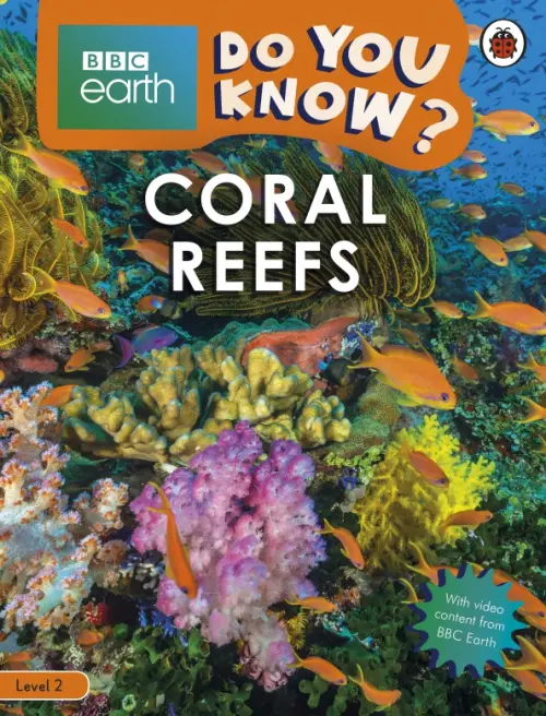 Coral Reefs. Level 2 - Musgrave Ruth A.