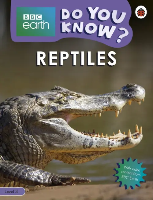 Do You Know? Reptiles (Level 3) - Woolf Alex