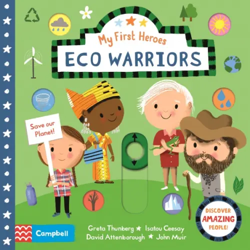

My First Heroes. Eco Warriors, Зелёный