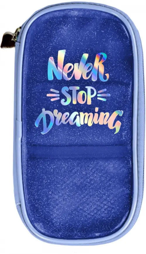 

Пенал. Never stop dreaming, Голубой