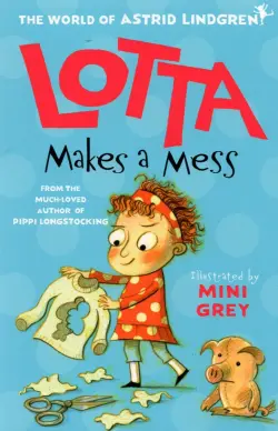 Lotta Makes a Mess