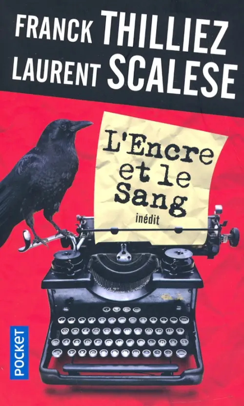 

L'encre et le sang, Красный