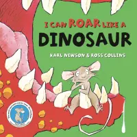 I Can Roar Like a Dinosaur