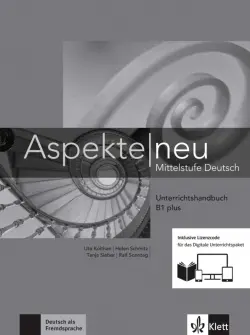 Aspekte neu. B1 plus. Unterrichtshandbuch inklusive Lizenzcode fur das Digitale Unterrichtspaket. Media Bundle